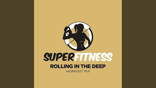 Rolling In The Deep (Workout Mix Edit 132 bpm)