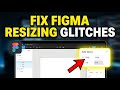 How to disable auto-layout resizing glitches in Figma - Beginner Guide