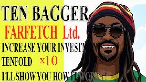 FARFETCH Stock Analysis - FTCH is the top dog in online luxury fashion with ten_bagger potential!!!