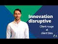 Bi com  innovation disruptive et client bleu