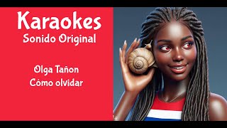 Olga Tañon   Como olvidar   Karaoke