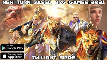 NEW RPG GAMES 2021 | Twilight Siege [ENG] | AVAILABLE NOW FOR ANDROID, IOS