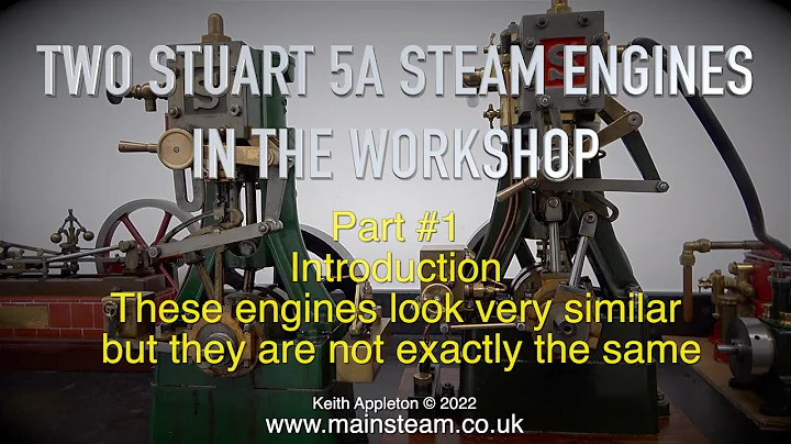 TWO STUART 5A STEAM ENGINES - IN THE WORKSHOP - PA...