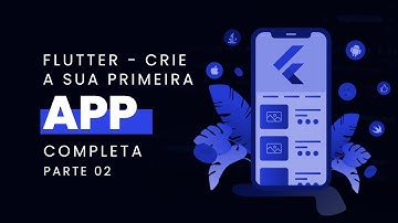 APP Flutter - Sua PRIMEIRA App COMPLETA (Calculadora de IMC - Parte 2)