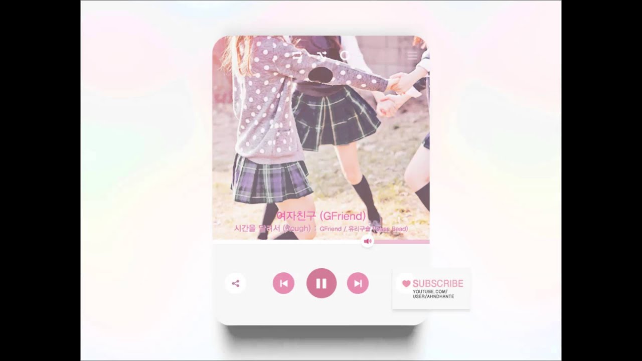 [MASHUP] 여자친구 (GFriend) - 시간을 달려서 (Rough) (유리구슬 (Glass Bead) Remix.) (Full Ver.)