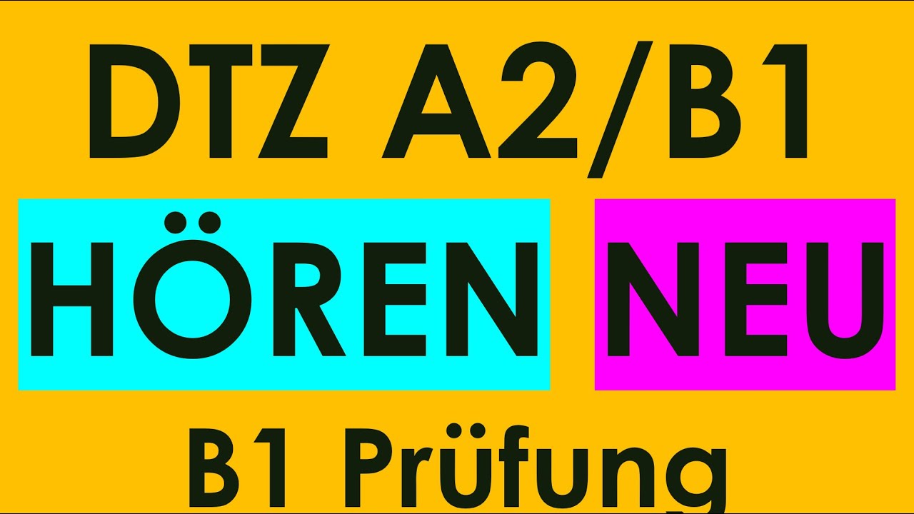 B1 Hören | Prüfung DTZ 2026 | Übung | Teil 1-4 mit Lösungen