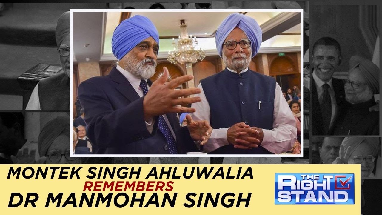 Montek Singh Ahluwalia On Manmohan Singh's Death | #therightstand with ...