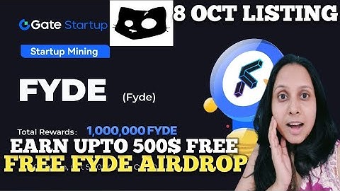 GATE IO FREE AIRDROP🔥CAT 8 OCT LISTING DATE🚀CAT WITHDRAW PROCESS💰FYDE FREE AIRDROP