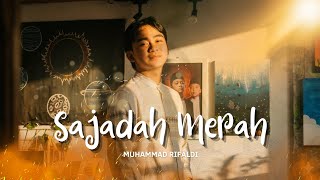 COVER TERBARU! SAJADAH MERAH COVER MUHAMMAD RIFALDI 