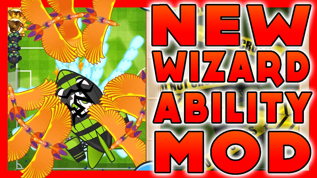 NEW 4/4 WIZARD MOD + INSANE Ability!! Bloons TD Battles