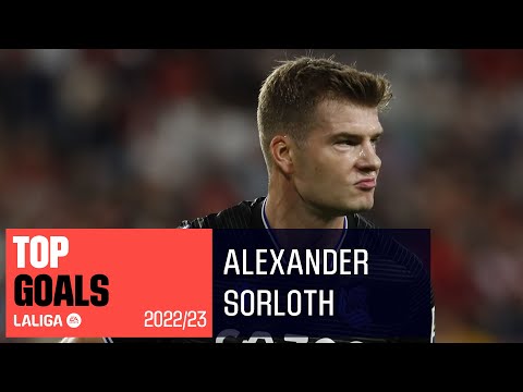 TOP GOLES Alexander Sorloth LaLiga 2022/2023