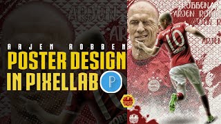 Arjen Robben ||Bayern Munchen||Pixellab #Designer_Ali_Abass screenshot 5