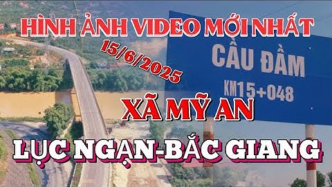 Hình ảnh video mới nhất Cầu Đầm ,kết nối dường ĐT293 với Quốc lộ 31 và hình ảnh cảng Mỹ An 1