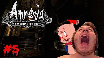 AMNESIA: A MACHINE FOR PIGS | Part 5: SCARIEST MOMENT EVER!