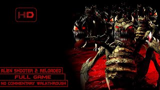 Alien Shooter 2: Reloaded | Full Game | 100% - All Secrets | Walkthrough No Commentary | [PC] screenshot 5