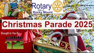 Rocky Mount Va Rotary Club Parade 2025 12/7/25