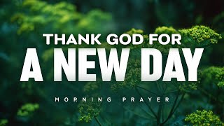 Begin Every Morning With God’s Presence | A Blessed Morning Prayer To Start Your Day