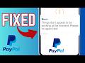 How To Fix "Things Don't Appear To Be Working At The Moment" PayPal Error