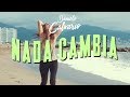 Daniela Calvario - Nada Cambia (VIDEO OFICIAL)