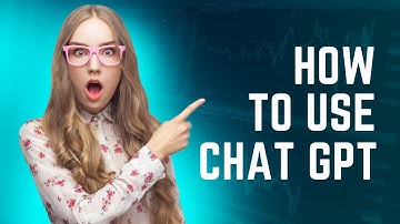 How to use Chat GPT