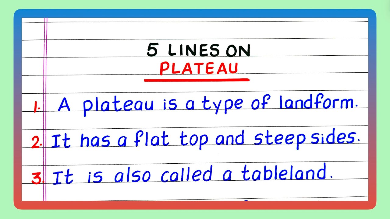 Few Lines on Plateau | Five Lines on Plateau | 5 Lines on Plateau | Write about Plateau