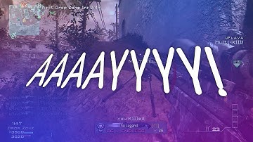Flava: Aaaayyyy! (MW3/MW2 Clips & Fails)