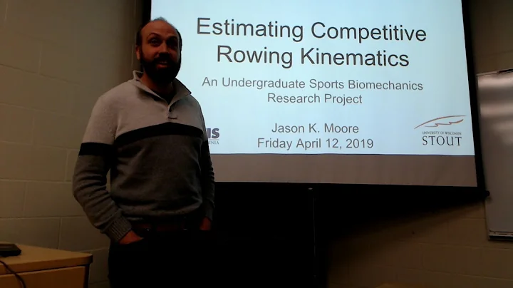Dr. Jason Moore - Estimating competitive rowing kinematic metrics