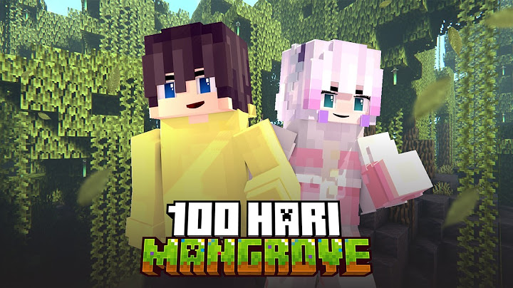 100 Hari di Minecraft Hardcore Duo Mangrove Swamp Only