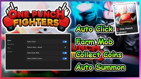 Roblox One Punch Fighters Script - Mobs Farm | Auto Click | Auto Summon