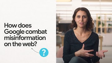 How does Google combat misinformation on the web?