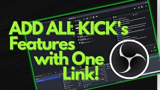 How To Add KICK.COM Docs To OBS! (Ultimate Guide) screenshot 1