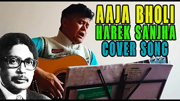 Aaja Bholi Harek Saanjh(cover) - Nepali Adhunik song