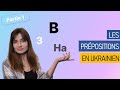 Prpositions en ukrainien 1  grammaire ukrainienne