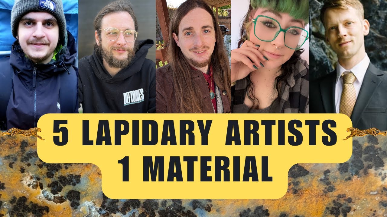 5 Lapidary Artists, 1 Material - Cheetah Agate
