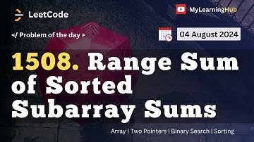 1508. Range Sum of Sorted Subarray Sums using Java | 04 August 2024 | Array | Data Structure | Java