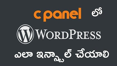 Wordpress Installation in C-Panel  Telugu