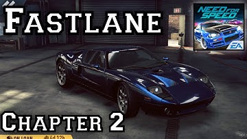 Need for Speed: No Limits | Special Event: Fastlane | Ford GT | Chapter 2