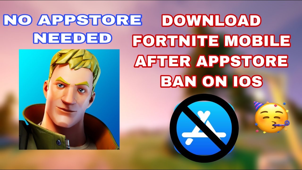 fortnite download ios after ban