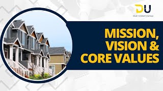Our Mission, Vision and Core Values