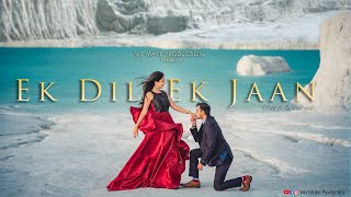 Best Pre Wedding Shoot || Jaipur || Vishesh & Charvi || Ek Dil Ek Jaan ||