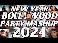 New year bollywood party mix mashup 2024  non stop bollywood dance party mix dj new year song 2024