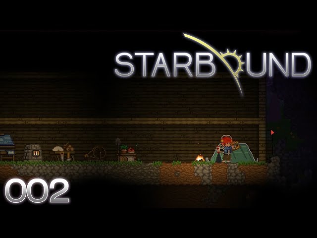 Starbound #002 | Holz für Haus