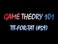 Game Theory 101 (#59): Tit-for-Tat in the Repeated Prisoner