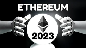 ¿Hasta dónde puede llegar Ethereum en 2023?