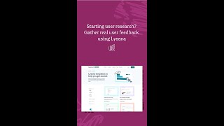 Starting user research? Get real user feedback using Lyssna