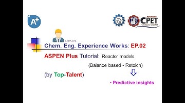 5. KMUTNB (RY) I ASPEN Plus Tutorial I Reactor (Rstoich) models I EP.02