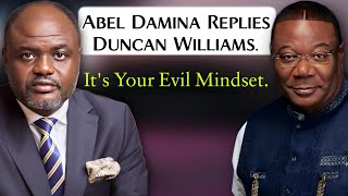 Abel Damina Replies Duncan Williams Calling Him Out With 🔥 "It's Your Evil Mindset ".