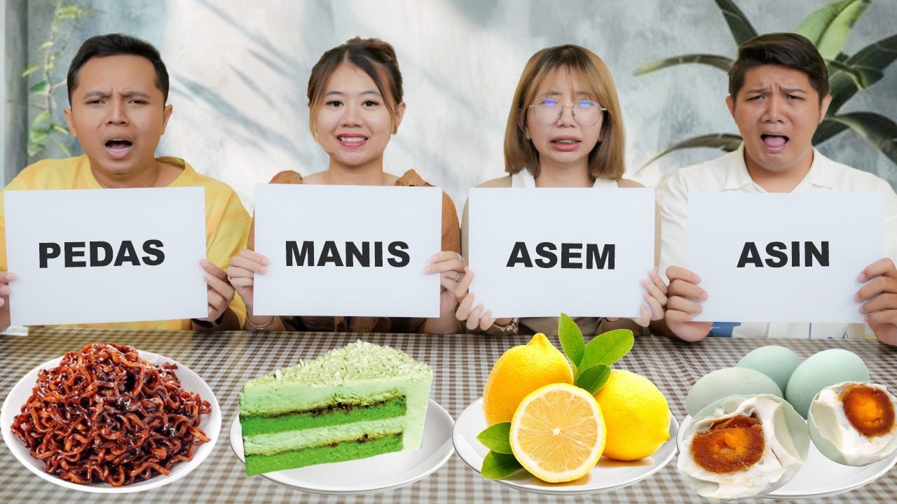 TANTANGAN MAKAN PEDAS, MANIS, ASEM DAN ASIN!!