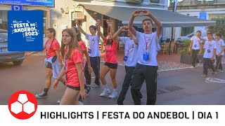 Highlights - Festa do Andebol - Dia 1