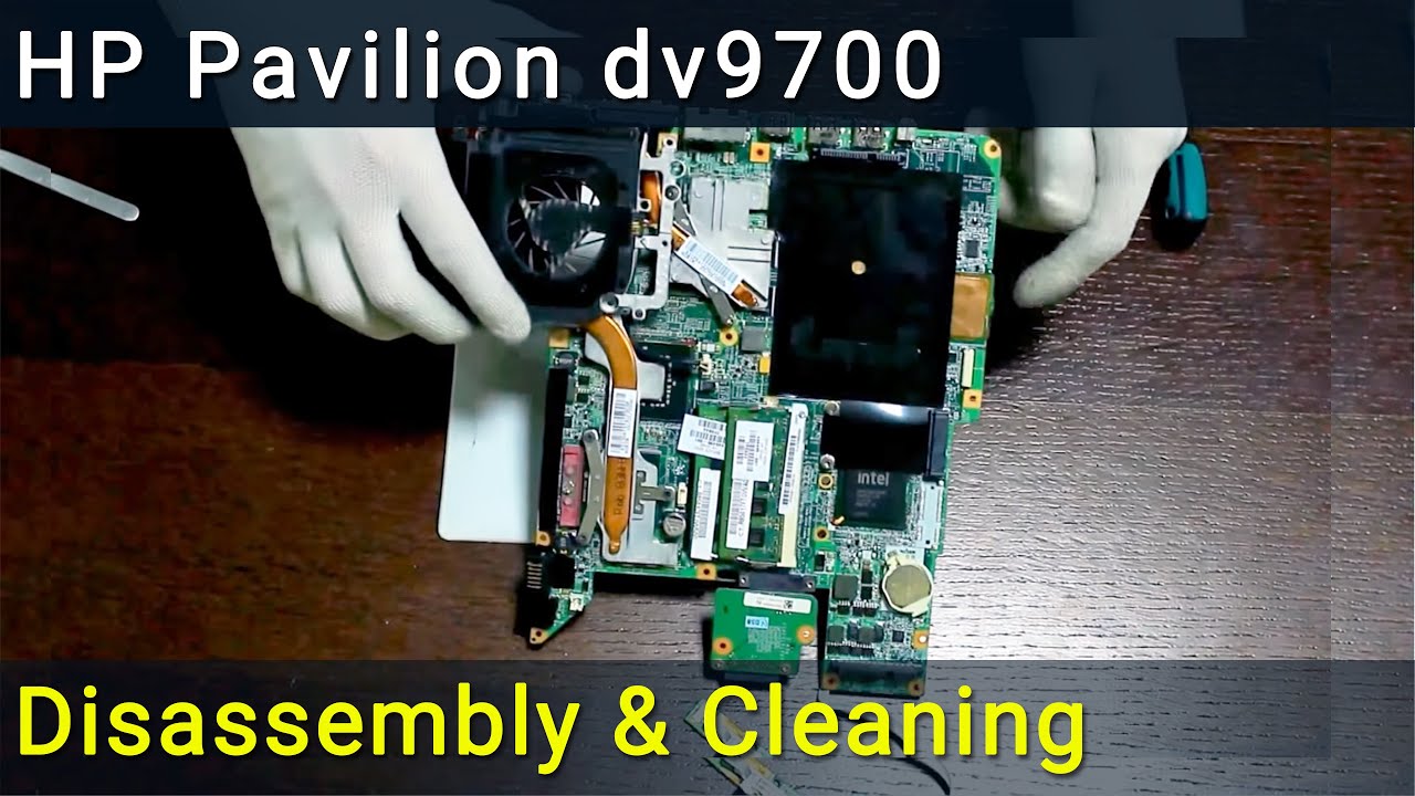New How to disassemble and clean laptop HP Pavilion dv9000, dv9500, dv9700